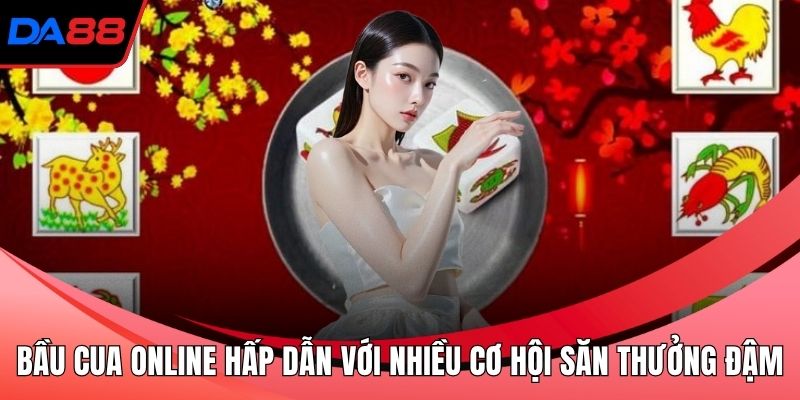 Bầu cua online