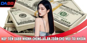 Nạp tiền DA88