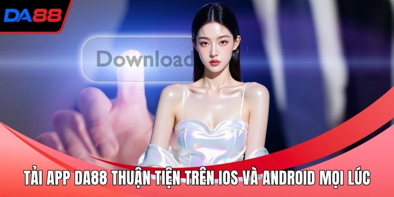Tải app DA88