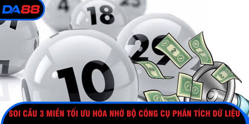 soi cầu 3 miền